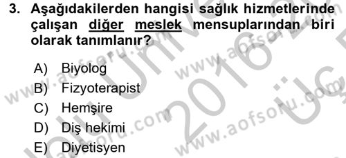 Sağlık Kurumlarında İletişim Dersi 2016 - 2017 Yılı 3 Ders Sınav Soruları 3. Soru