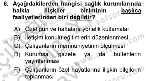 Sağlık Kurumlarında İletişim Dersi 2016 - 2017 Yılı 3 Ders Sınav Soruları 6. Soru