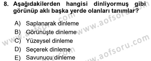 Sağlık Kurumlarında İletişim Dersi 2016 - 2017 Yılı 3 Ders Sınav Soruları 8. Soru