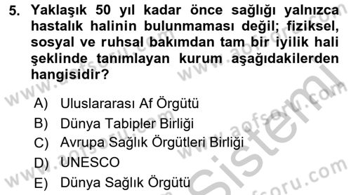 Sağlık Kurumlarında İletişim Dersi 2016 - 2017 Yılı (Vize) Ara Sınav Soruları 5. Soru