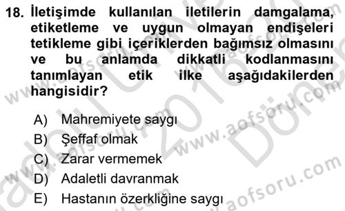 Sağlık Kurumlarında İletişim Dersi 2016 - 2017 Yılı (Final) Dönem Sonu Sınav Soruları 18. Soru