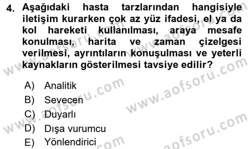 Sağlık Kurumlarında İletişim Dersi 2016 - 2017 Yılı (Final) Dönem Sonu Sınav Soruları 4. Soru