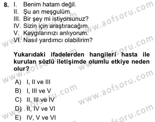 Sağlık Kurumlarında İletişim Dersi 2016 - 2017 Yılı (Final) Dönem Sonu Sınav Soruları 8. Soru