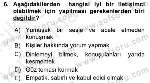 Sağlık Kurumlarında İletişim Dersi 2017 - 2018 Yılı 3 Ders Sınav Soruları 6. Soru