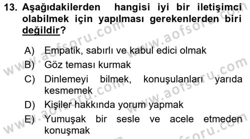Sağlık Kurumlarında İletişim Dersi 2017 - 2018 Yılı (Vize) Ara Sınav Soruları 13. Soru
