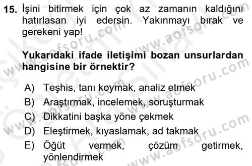 Sağlık Kurumlarında İletişim Dersi 2017 - 2018 Yılı (Vize) Ara Sınav Soruları 15. Soru