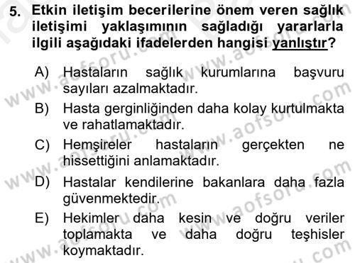 Sağlık Kurumlarında İletişim Dersi 2017 - 2018 Yılı (Vize) Ara Sınav Soruları 5. Soru