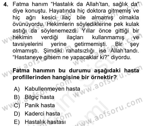 Sağlık Kurumlarında İletişim Dersi 2017 - 2018 Yılı (Final) Dönem Sonu Sınav Soruları 4. Soru