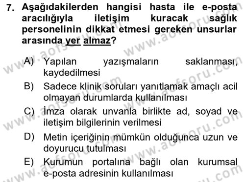 Sağlık Kurumlarında İletişim Dersi 2017 - 2018 Yılı (Final) Dönem Sonu Sınav Soruları 7. Soru