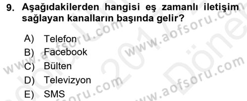 Sağlık Kurumlarında İletişim Dersi 2017 - 2018 Yılı (Final) Dönem Sonu Sınav Soruları 9. Soru
