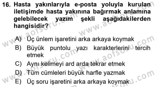 Sağlık Kurumlarında İletişim Dersi 2018 - 2019 Yılı 3 Ders Sınav Soruları 16. Soru