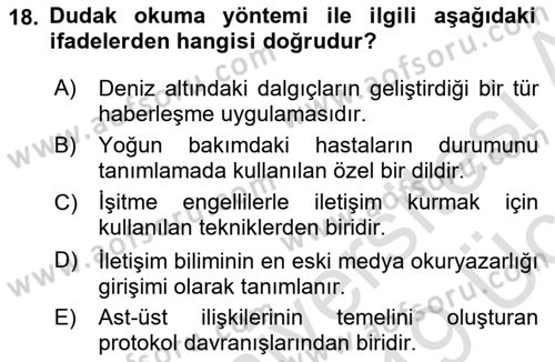 Sağlık Kurumlarında İletişim Dersi 2018 - 2019 Yılı 3 Ders Sınav Soruları 18. Soru