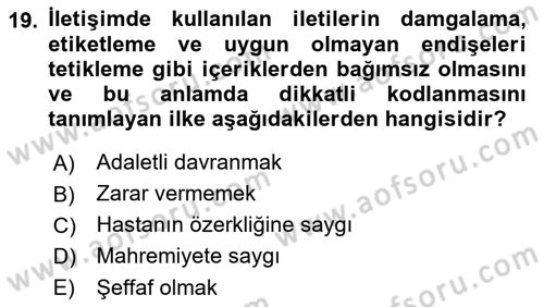 Sağlık Kurumlarında İletişim Dersi 2018 - 2019 Yılı 3 Ders Sınav Soruları 19. Soru