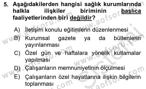 Sağlık Kurumlarında İletişim Dersi 2018 - 2019 Yılı 3 Ders Sınav Soruları 5. Soru