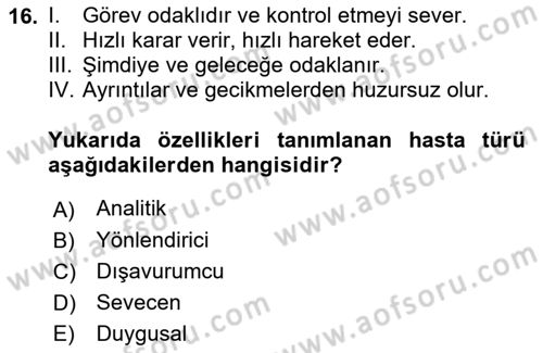 Sağlık Kurumlarında İletişim Dersi 2018 - 2019 Yılı (Vize) Ara Sınav Soruları 16. Soru