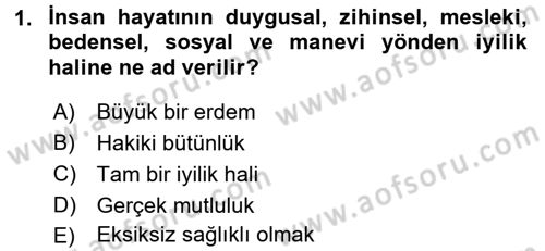 Sağlık Kurumlarında İletişim Dersi 2018 - 2019 Yılı (Final) Dönem Sonu Sınav Soruları 1. Soru