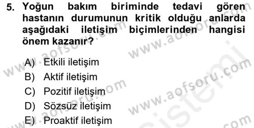 Sağlık Kurumlarında İletişim Dersi 2018 - 2019 Yılı (Final) Dönem Sonu Sınav Soruları 5. Soru