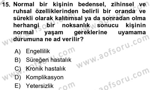 Sağlık Kurumlarında İletişim Dersi 2018 - 2019 Yılı Yaz Okulu Sınav Soruları 15. Soru
