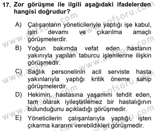 Sağlık Kurumlarında İletişim Dersi 2018 - 2019 Yılı Yaz Okulu Sınav Soruları 17. Soru
