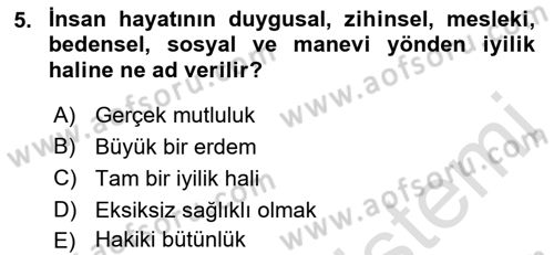Sağlık Kurumlarında İletişim Dersi 2021 - 2022 Yılı (Vize) Ara Sınav Soruları 5. Soru