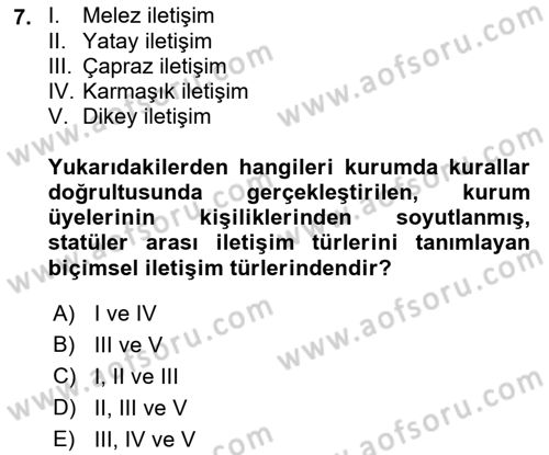 Sağlık Kurumlarında İletişim Dersi 2021 - 2022 Yılı (Vize) Ara Sınav Soruları 7. Soru