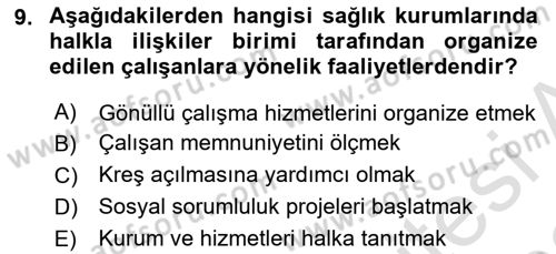 Sağlık Kurumlarında İletişim Dersi 2021 - 2022 Yılı (Vize) Ara Sınav Soruları 9. Soru