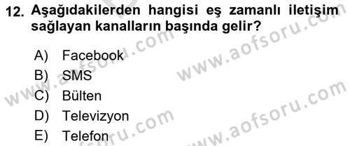 Sağlık Kurumlarında İletişim Dersi 2021 - 2022 Yılı (Final) Dönem Sonu Sınav Soruları 12. Soru
