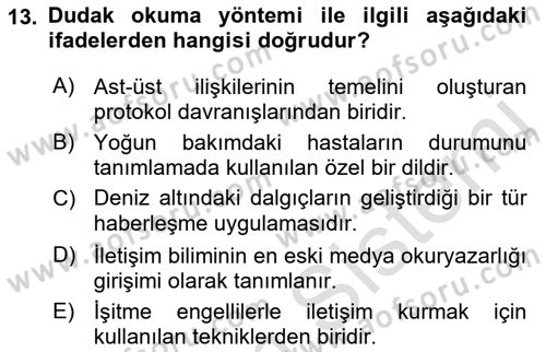 Sağlık Kurumlarında İletişim Dersi 2021 - 2022 Yılı (Final) Dönem Sonu Sınav Soruları 13. Soru