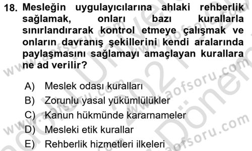 Sağlık Kurumlarında İletişim Dersi 2021 - 2022 Yılı (Final) Dönem Sonu Sınav Soruları 18. Soru
