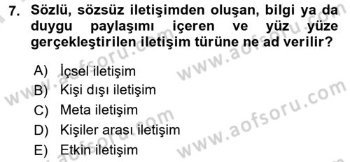 Sağlık Kurumlarında İletişim Dersi 2021 - 2022 Yılı (Final) Dönem Sonu Sınav Soruları 7. Soru