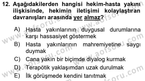 Sağlık Kurumlarında İletişim Dersi 2021 - 2022 Yılı Yaz Okulu Sınav Soruları 12. Soru