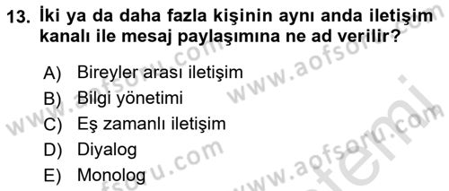 Sağlık Kurumlarında İletişim Dersi 2021 - 2022 Yılı Yaz Okulu Sınav Soruları 13. Soru