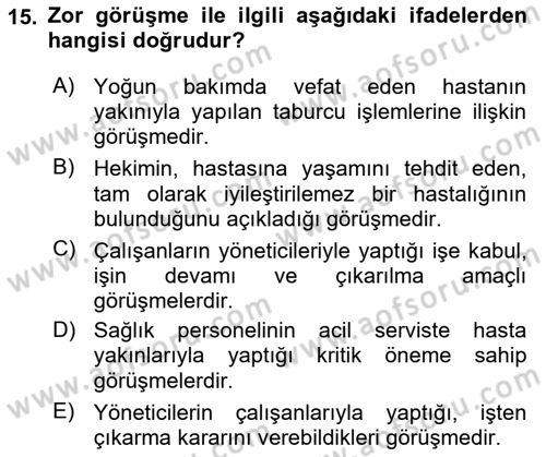Sağlık Kurumlarında İletişim Dersi 2022 - 2023 Yılı Yaz Okulu Sınav Soruları 15. Soru