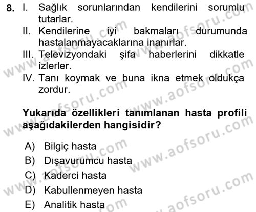 Sağlık Kurumlarında İletişim Dersi 2022 - 2023 Yılı Yaz Okulu Sınav Soruları 8. Soru