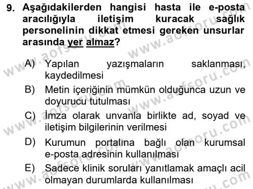Sağlık Kurumlarında İletişim Dersi 2022 - 2023 Yılı Yaz Okulu Sınav Soruları 9. Soru