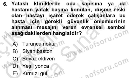 Sağlık Kurumlarında İletişim Dersi 2023 - 2024 Yılı (Vize) Ara Sınav Soruları 6. Soru