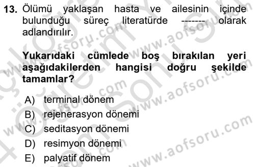 Sağlık Kurumlarında İletişim Dersi 2023 - 2024 Yılı (Final) Dönem Sonu Sınav Soruları 13. Soru