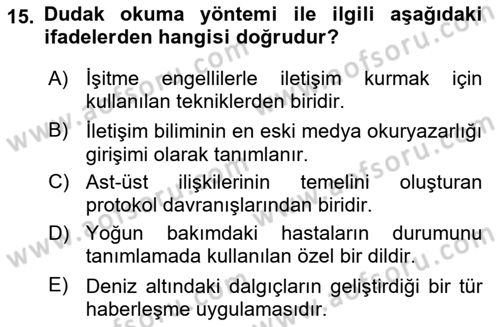 Sağlık Kurumlarında İletişim Dersi 2023 - 2024 Yılı Yaz Okulu Sınav Soruları 15. Soru