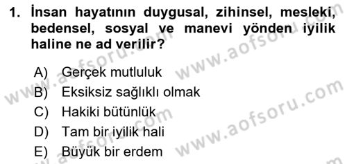 Sağlık Kurumlarında İletişim Dersi 2024 - 2025 Yılı (Vize) Ara Sınav Soruları 1. Soru
