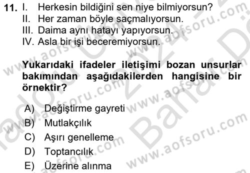 Sağlık Kurumlarında İletişim Dersi 2024 - 2025 Yılı (Vize) Ara Sınav Soruları 11. Soru