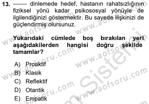 Sağlık Kurumlarında İletişim Dersi 2024 - 2025 Yılı (Vize) Ara Sınav Soruları 13. Soru