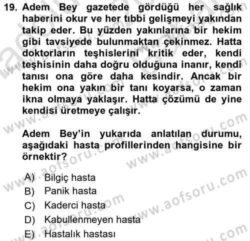 Sağlık Kurumlarında İletişim Dersi 2024 - 2025 Yılı (Vize) Ara Sınav Soruları 19. Soru