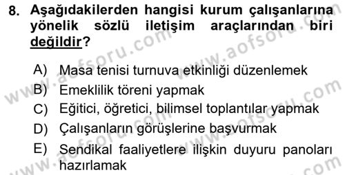 Sağlık Kurumlarında İletişim Dersi 2024 - 2025 Yılı (Vize) Ara Sınav Soruları 8. Soru