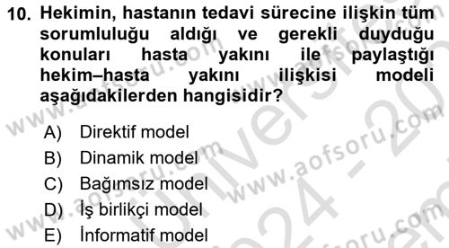 Sağlık Kurumlarında İletişim Dersi 2024 - 2025 Yılı (Final) Dönem Sonu Sınav Soruları 10. Soru