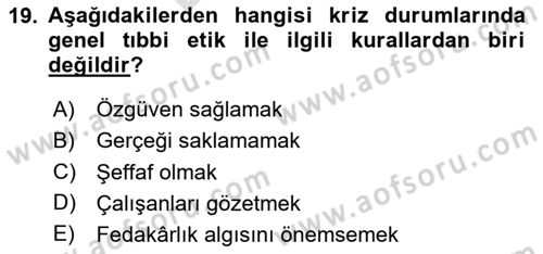 Sağlık Kurumlarında İletişim Dersi 2024 - 2025 Yılı (Final) Dönem Sonu Sınav Soruları 19. Soru