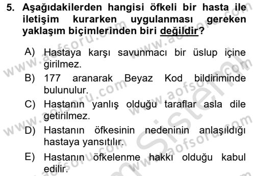 Sağlık Kurumlarında İletişim Dersi 2024 - 2025 Yılı (Final) Dönem Sonu Sınav Soruları 5. Soru