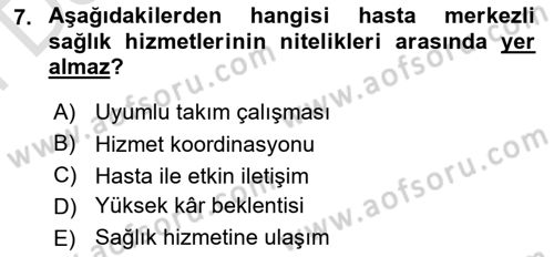 Sağlık Kurumlarında İletişim Dersi 2024 - 2025 Yılı (Final) Dönem Sonu Sınav Soruları 7. Soru