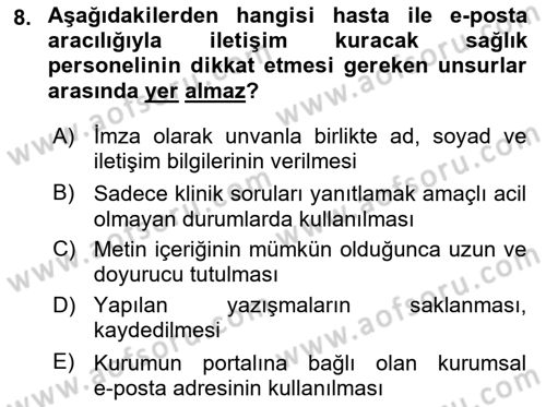 Sağlık Kurumlarında İletişim Dersi 2024 - 2025 Yılı (Final) Dönem Sonu Sınav Soruları 8. Soru