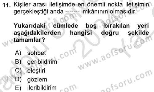 Sağlık Kurumlarında İletişim Dersi 2024 - 2025 Yılı Yaz Okulu Sınav Soruları 11. Soru