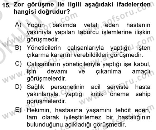 Sağlık Kurumlarında İletişim Dersi 2024 - 2025 Yılı Yaz Okulu Sınav Soruları 15. Soru
